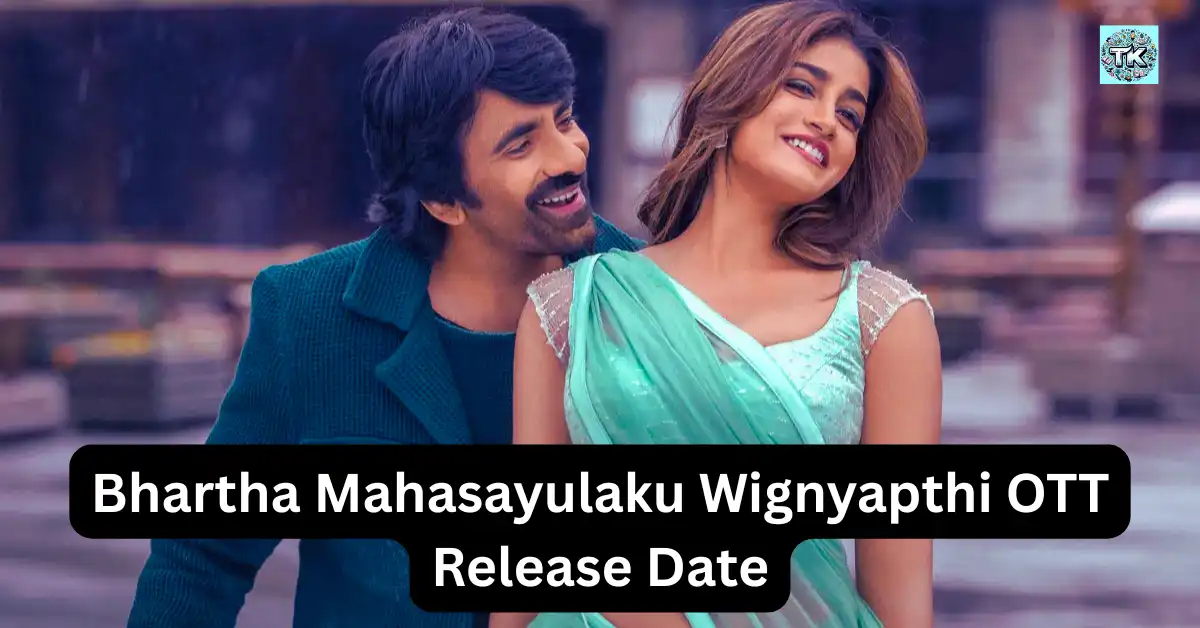 Bhartha Mahasayulaku Wignyapthi OTT Release Date, OTT Platform, Digital Rights & Streaming On